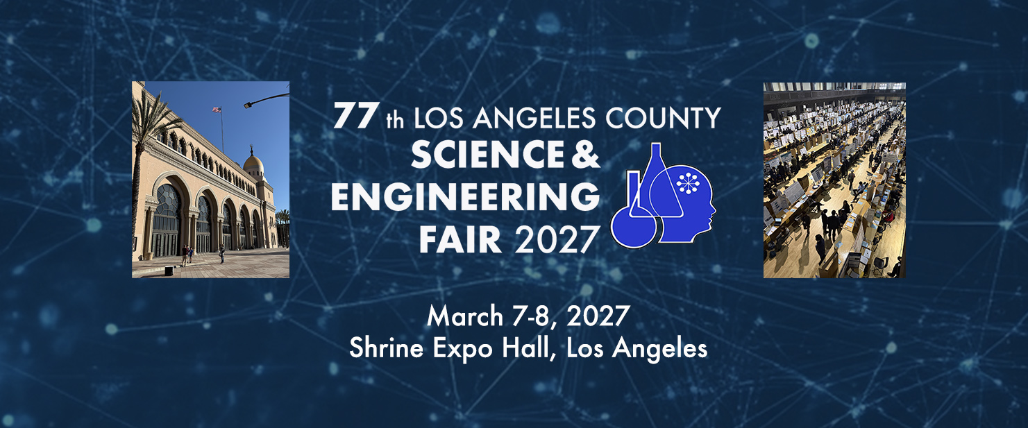 LOS ANGELES COUNTY SCIENCE & ENGINEERING FAIR